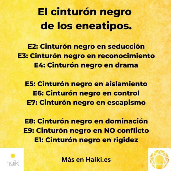 El cinturón negro de los eneatipos.