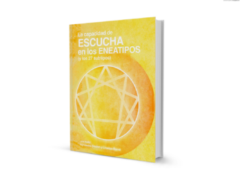 La capacidad de ESCUCHA  en los ENEATIPOS (y los 27 subtipos) - ebook