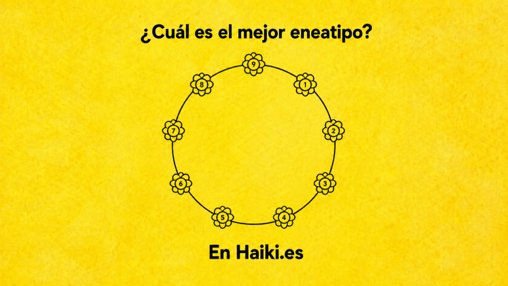 Cuál es el mejor eneatipo-haiki-eneagrama